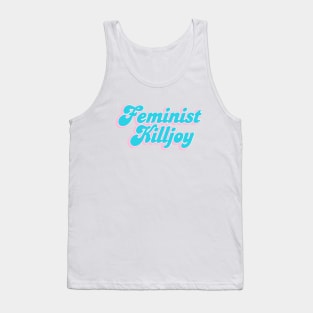 Retro 70's Typography Feminist Killjoy Cute Pastel Tank Top